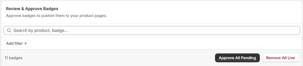Review &amp; Approve Badges section — table header with Approve All Pending and Remove All Live buttons